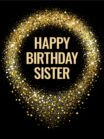 Happy Birthday Sister